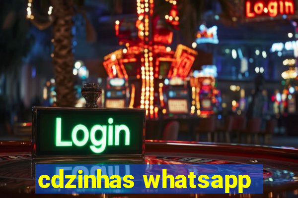 cdzinhas whatsapp